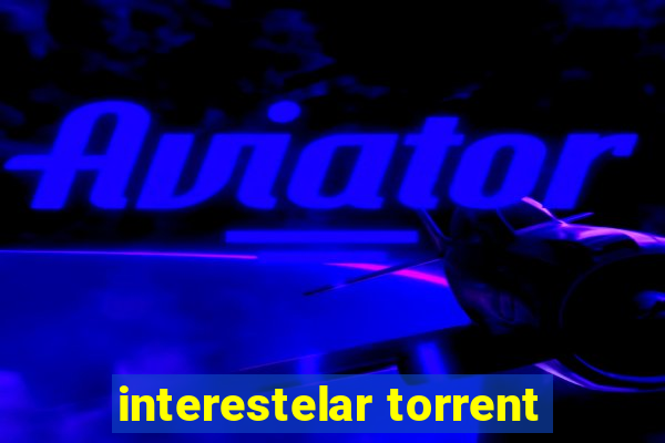 interestelar torrent